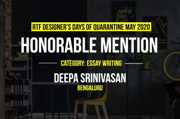 Designer's Day in Quarantine by Deepa Srinivasan